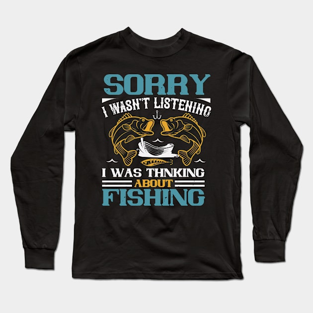 Thinking about fishing Long Sleeve T-Shirt by This n' That